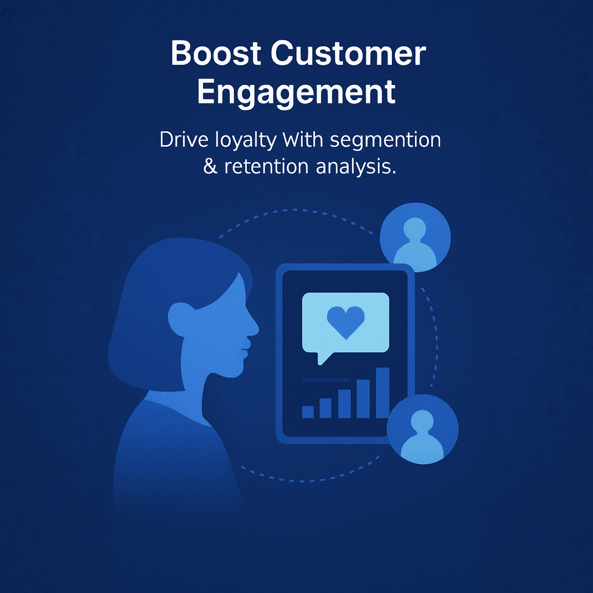 Boost Customer Engagement